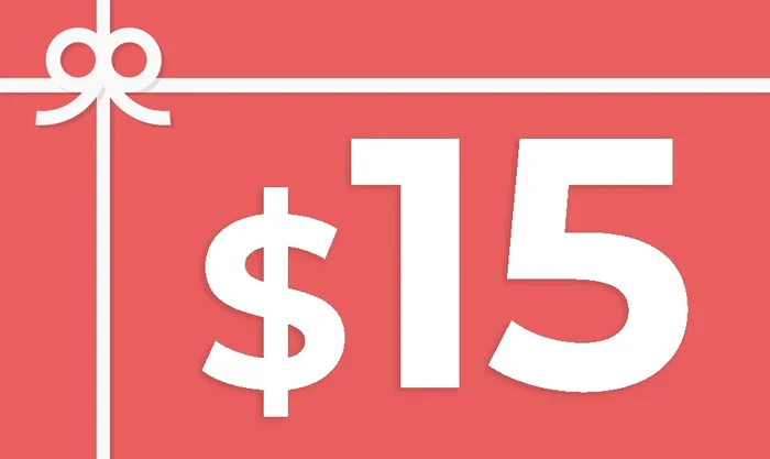 Bonus Gift Card ($15 Redeemable)